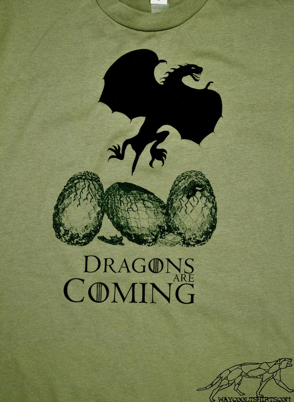 GAME OF THRONES Dragons Are Coming Tshirt  - Unisex fitted Lt Olive tee or Silvery Gray with Dk Green & Black inks