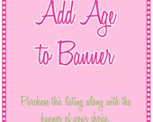 Add an Age to Your Banner