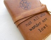 small leather journal sketchbook handprinted custom for you not all who wander are lost with free personalization