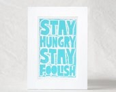 GRADUATION CARD PRINT Steve Jobs Quote Stay Hungry, Stay Foolish Raw Art Letterpress