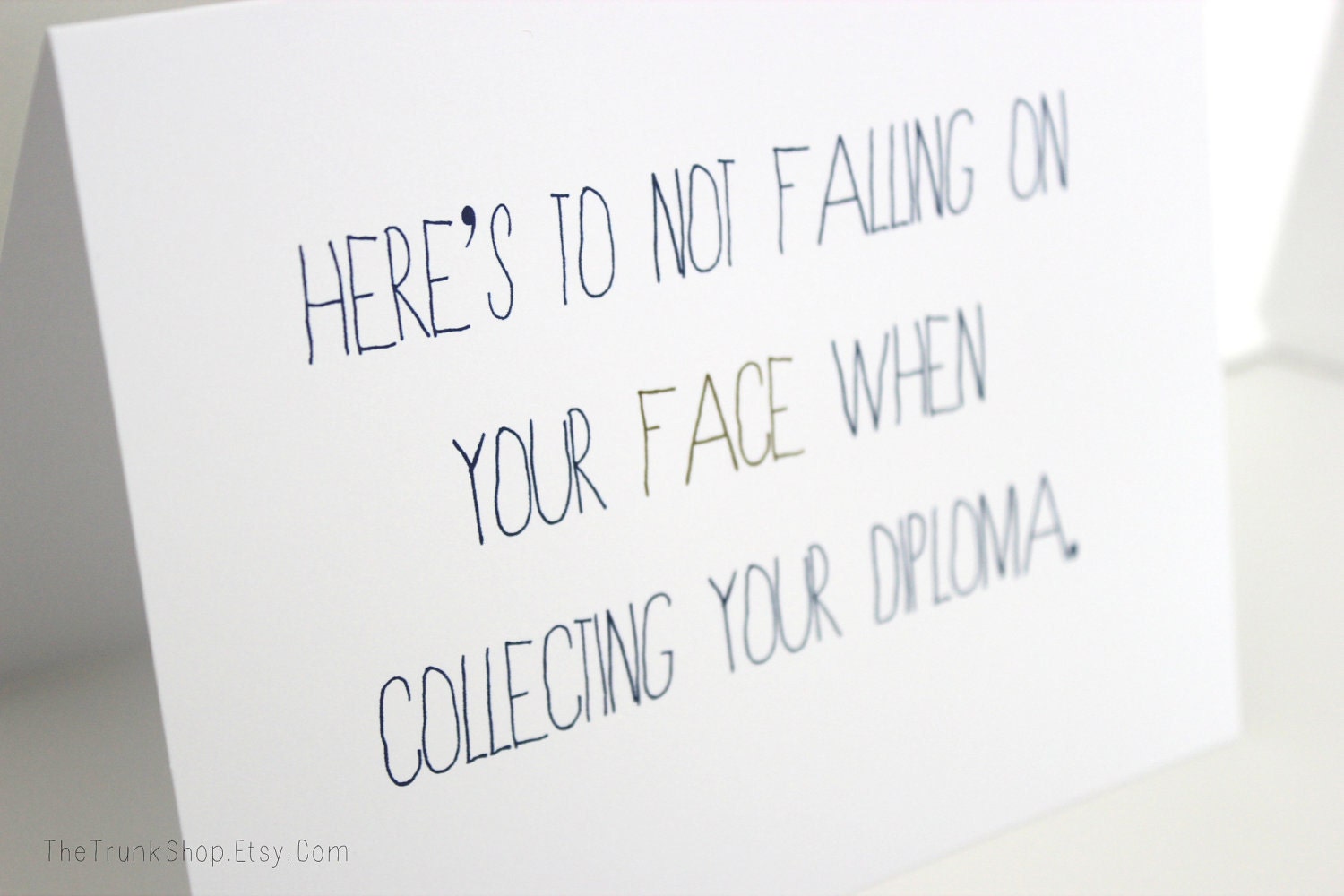 Don't Fall Graduation Card- 5 x 6.5 Greeting Card-Congrats Grad