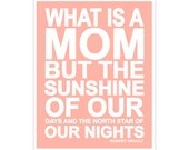 What Is A Mom Quote 8x10 inch print by Finny and Zook