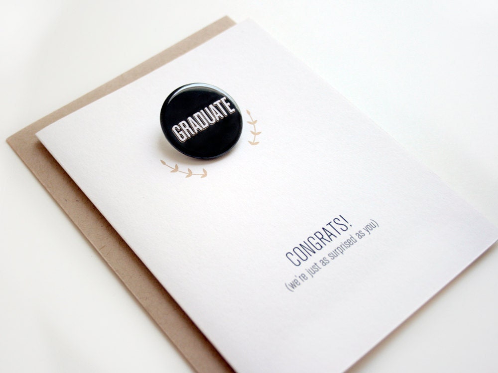 Button Card - Graduation - Congrats (we're just as surprised as you)