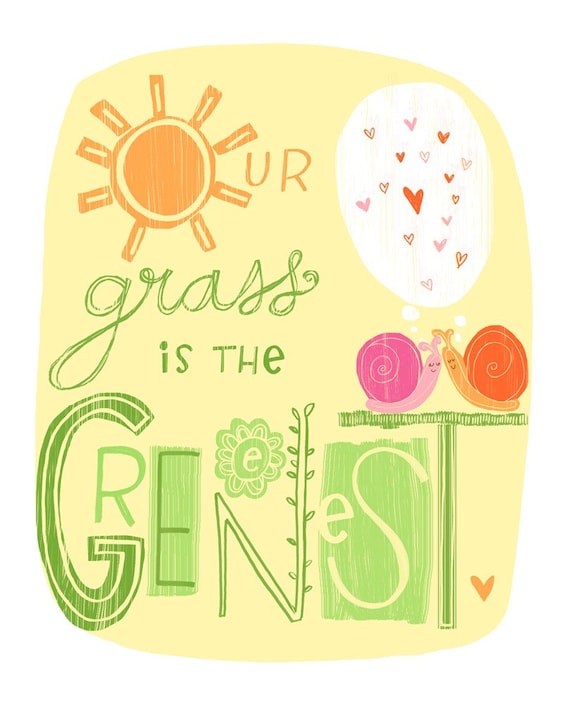 Our Grass Is The Greenest illustrated Art Print