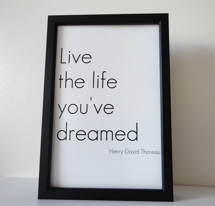 FREE SHIPPING Typography Print  Poster Live the Life You've Dreamed in 4 x 6 - Motivational Poster