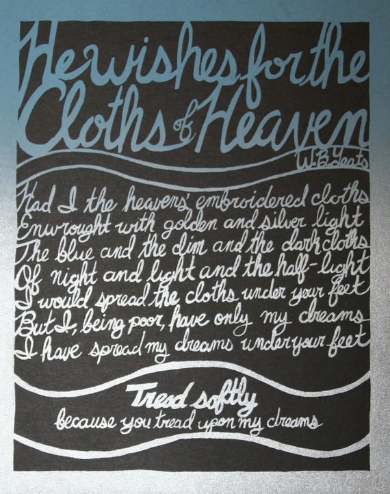He Wishes For The Cloths Of Heaven - University of Florida