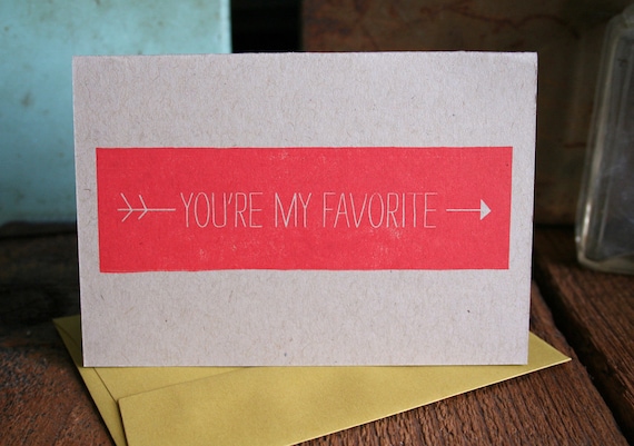You're My Favorite Letterpress Printed Card