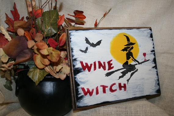Halloween Primitive Wood Sign - Wine Witch