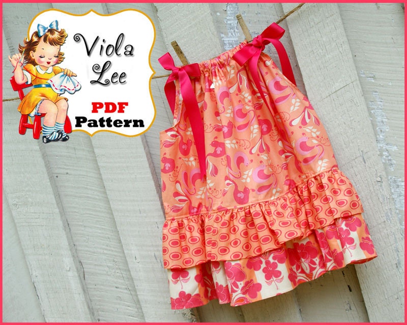 PDF Sewing Pattern...Double Ruffle Penelope Pillowcase Dress for Infants and Toddlers 6mo-5t