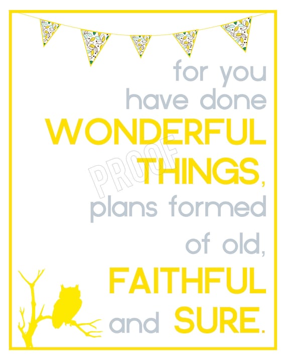 You Have Done Wonderful Things 8x10