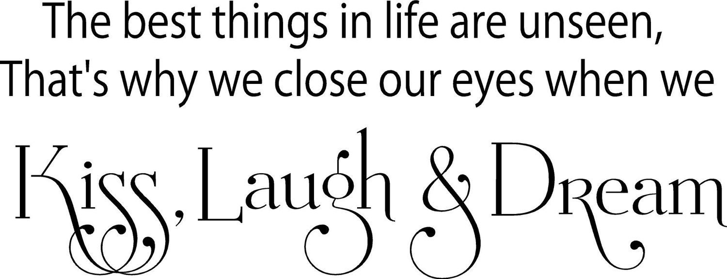 The best things in life are unseen-Vinyl Lettering wall words graphics Home decor itswritteninvinyl