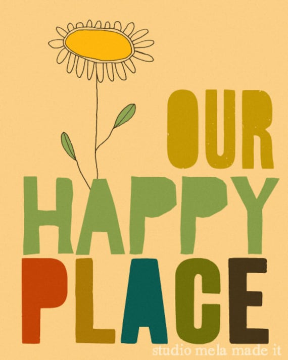 OUR HAPPY PLACE - flower daisy quote art print happy home family quote - studio mela