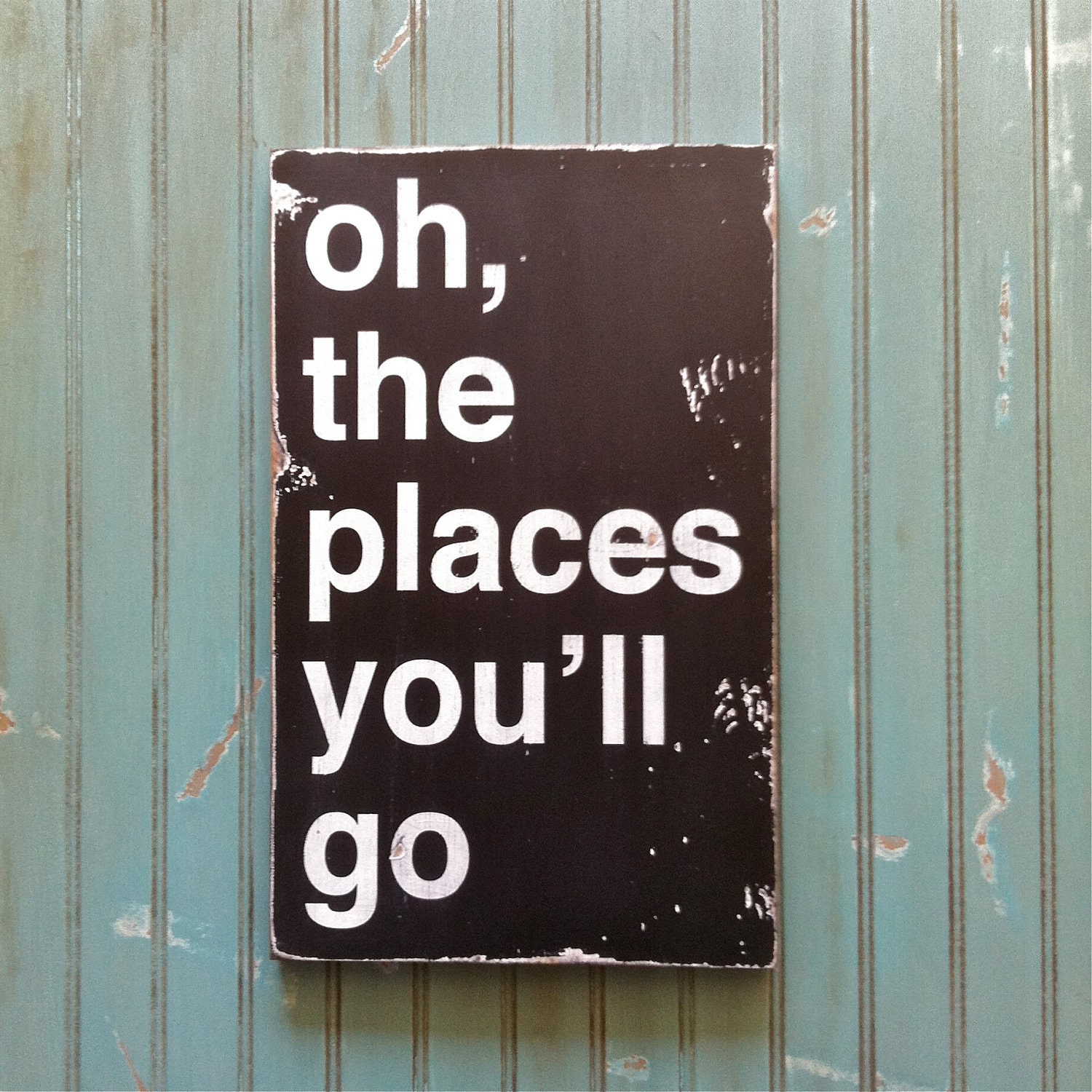 Oh, The Places You'll Go - Dr. Seuss Inspired Distressed Sign in Black with White Vintage Style
