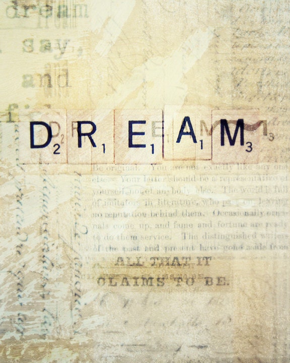 Dream Inspirational Scrabble Letter word Photography Art 8x10 Print
