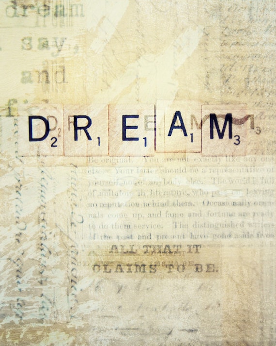 Dream Inspirational Photography Art 8x10 Print