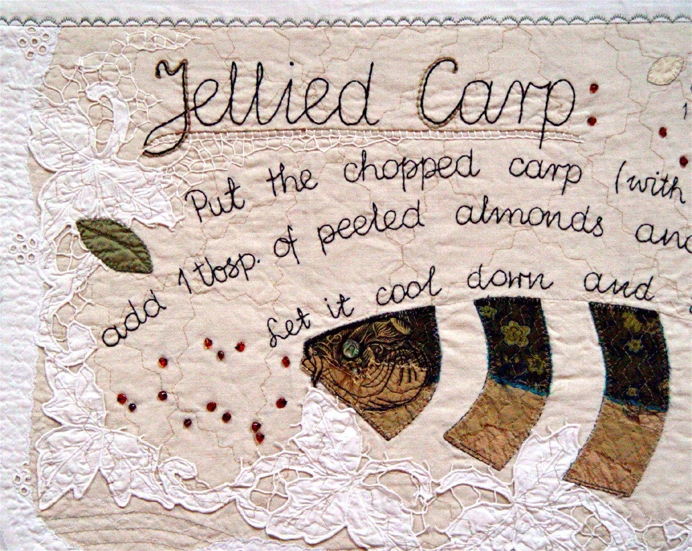 Textile art with a food - appliqued and embroidered recipe for Jellied Carp