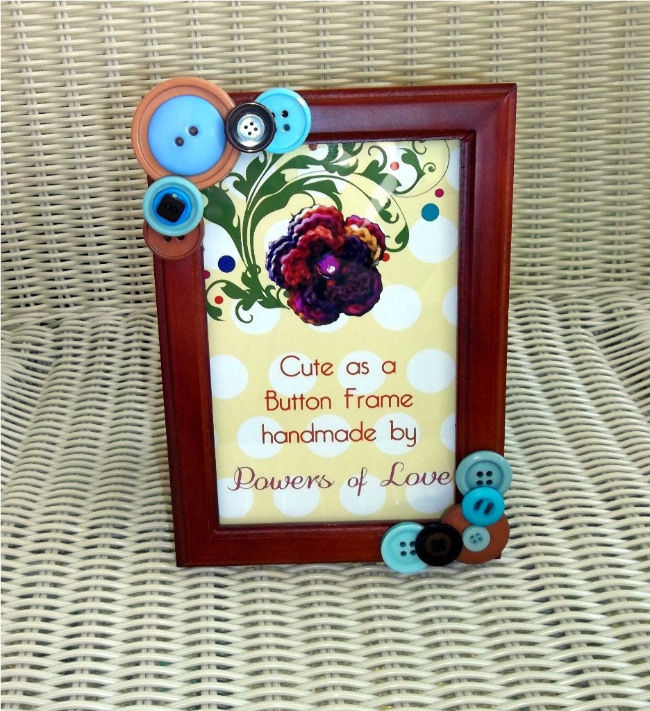 Button Embellished 4x6 Photo Frame- Blues, Browns, Horizontal or Vertical