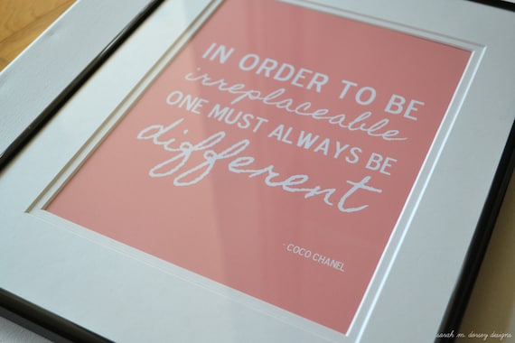 Coco Chanel In Order to Be Irreplaceable Quote Coral Print 8.5 x 11