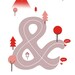 Ampersand Love Anniversary Valentine - All roads lead to you Print 8 x 11.5