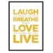 SALE // Laugh as much as you breathe...13x19 Print