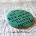 How Did your Brain even learn human speech Firefly themed green pinback button