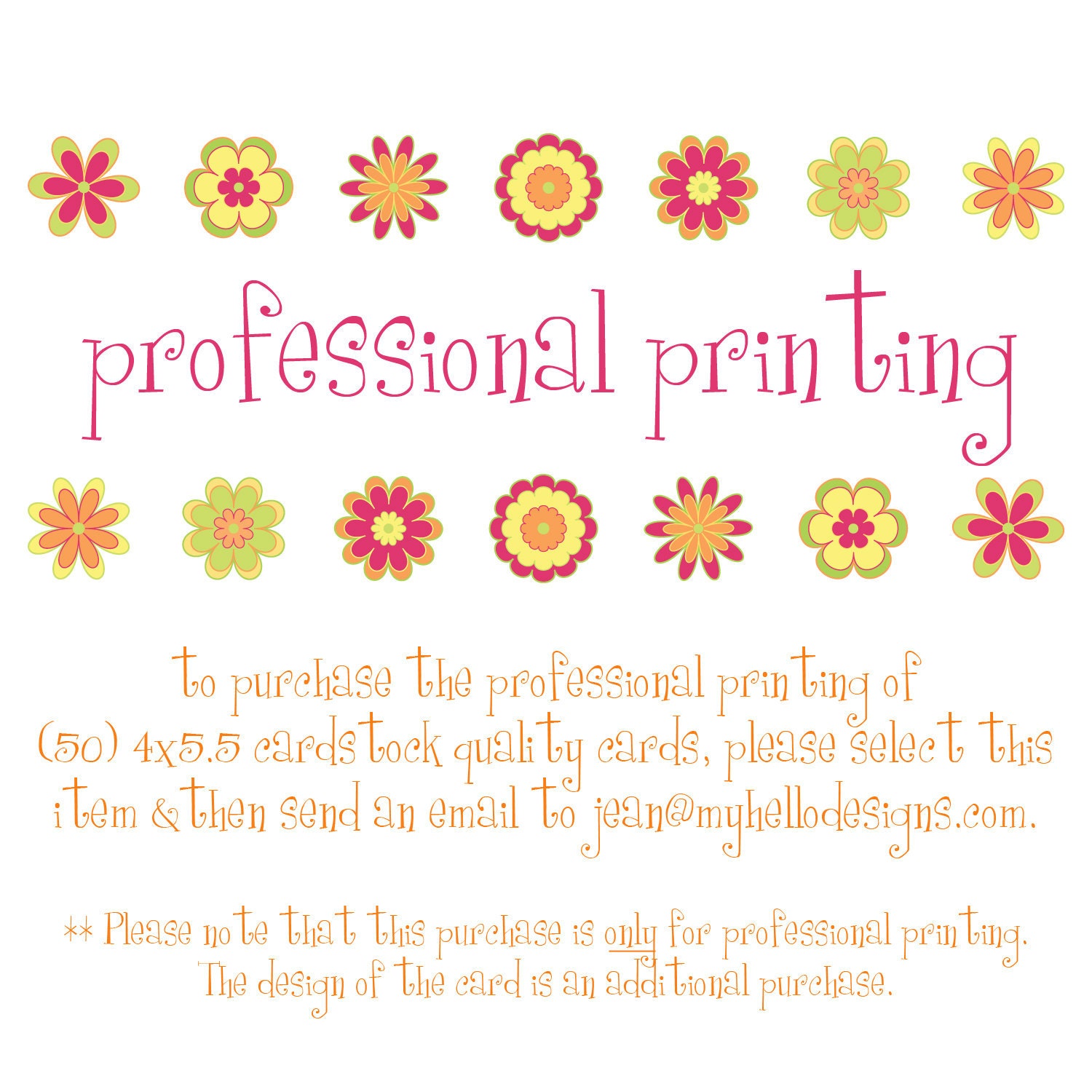 Professional Printing:  (50) 4x6 Cardstock Quality Prints