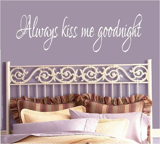 Always kiss me goodnight -   Removable Vinyl decals Lettering wall words graphics Home decor itswritteninvinyl