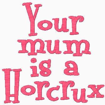 Your mum is a horcrux- Harry Potter Custom Embroidered Baby/Toddler Onesie/Shirt