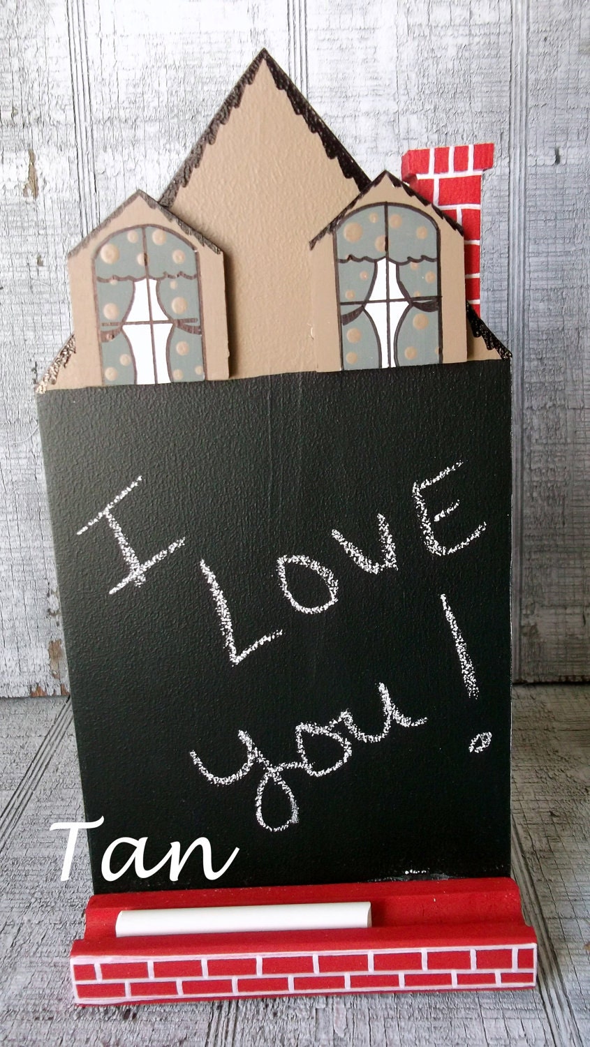 Chalk Board,  Message Board in a Hand Painted House Design,  Several Colors to choose from