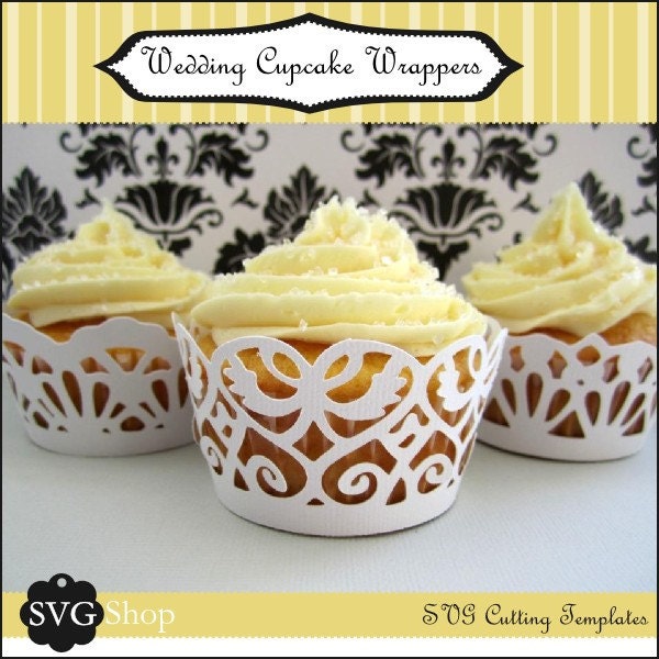 Wedding Cupcake Wrappers SVG Files Digital Format Only