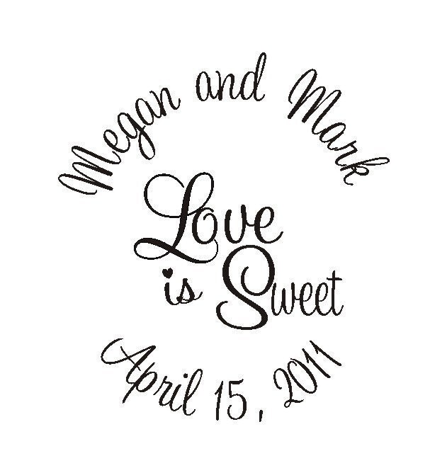 Love is Sweet Wedding Candy Buffet Custom Rubber Stamp