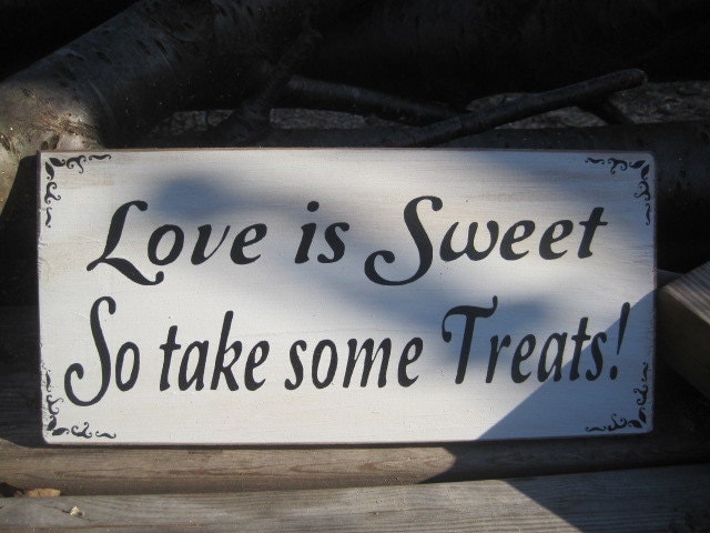 Rustic Wedding Love is Sweet Candy Bar Buffet Sweets Table Treat Sign 