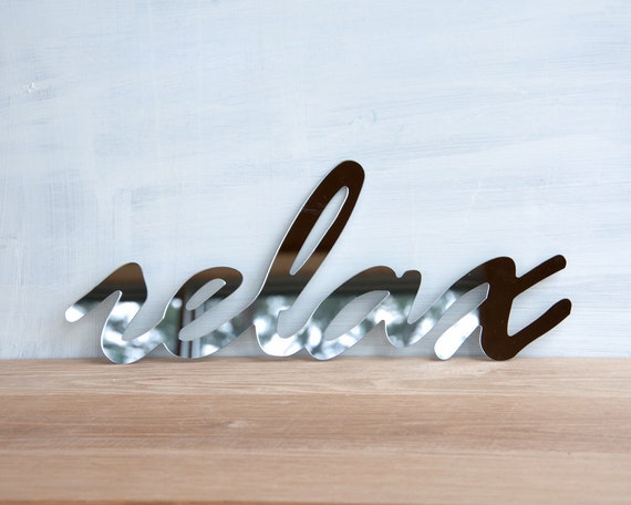 Mirror Word Sign 'Relax' - wall decor, handwriting, typography