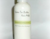 Green Tea Butter - Hair Milk (4 oz)