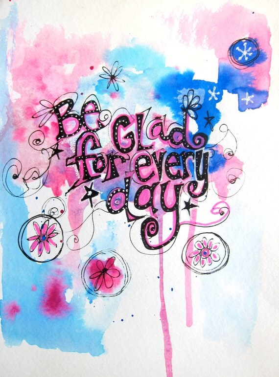 Be glad