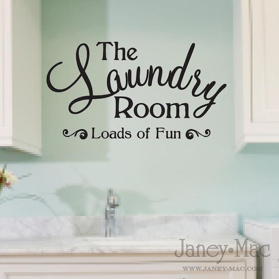 Laundry Room Wall Decal Quote - Sticker Adhesive Loads of Fun Wording - Vinyl Wall Art Sticker Room Decor